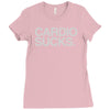 cardio sucks   exercise running gym training workout fitness trainer t Ladies Fitted T-Shirt