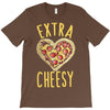 extra cheesy T-Shirt