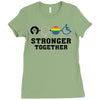 Stronger Together Ladies Fitted T-Shirt