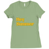hey summer Ladies Fitted T-Shirt