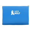 I Love Milf Accessory Pouches