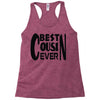 best cusin ever Racerback Tank
