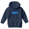 have no fear poppy is here Youth Hoodie