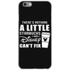 There's Nothing a Little Starbucks and Disney Can't Fix iPhone 6/6s Case