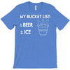 my bucket list beer ice T-Shirt