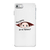 Disculpame Ya Es Febrero? iPhone 7 Case