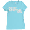 this is my parkour Ladies Fitted T-Shirt