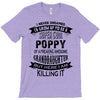 Super Cool Poppy Of A Freaking Awesome Granddaughter T-Shirt
