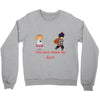 you have stolen my heart 2 Crewneck Sweatshirt