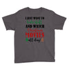 i just want to bake stuff and watch christmas movies all day Youth Tee