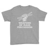 weapons of mass percussion Youth Tee