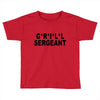 grill sergeant Toddler T-shirt