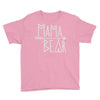 mama bear (2) Youth Tee