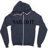 nailed it Zipper Hoodie