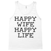 happy wife happy life Tank Top
