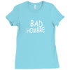 bad hombre Ladies Fitted T-Shirt