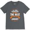 All Men Created Equal But The Best Born In January V-Neck Tee