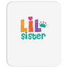 Lil Sister Mousepad