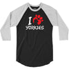 I Love Yorkies 3/4 Sleeve Shirt