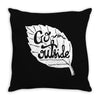 go outside Throw Pillow