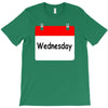 title of day of the week wednesday day of the week T-Shirt