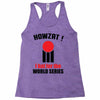 HOWZAT I BAT FOR THE WORLD SERIES Racerback Tank