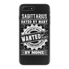 Sagittarius Hated By Many Wanted By Plenty iPhone 7 Plus Case
