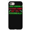imake horrible since puns but only periodicaly iPhone 8