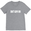 don't care me V-Neck Tee