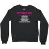 December Girl Hated By Many Crewneck Sweatshirt
