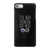 I'VE BEEN THINKING TOO MUCH iPhone 7 Case