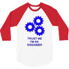 trust me im an engineer 3/4 Sleeve Shirt