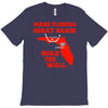 make florida great again T-Shirt