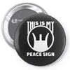 this is my peace sign Pin-back button