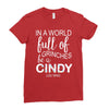 in a world full of grinches be a cindy lou who Ladies Fitted T-Shirt