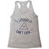 can't even Racerback Tank