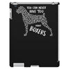 you can never have too many boxers iPad 3 and 4 Case