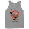 trap queen Tank Top