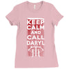 Keep Calm And Call Daryl Ladies Fitted T-Shirt