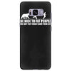 be nice to fat people bear chase funny pub joke Samsung Galaxy S8 Plus Case