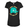 an elephant never cares Maternity Scoop Neck T-shirt