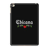 Chicana iPad Mini 4