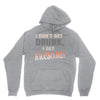 i don't get drunk Unisex Hoodie
