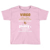 Virgo Hated By Many Wanted By Plenty Disliked By Some Confronted By No Toddler T-shirt