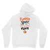 pumpkin spice and everything nice Unisex Hoodie