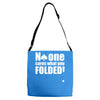 no one cares what you folded Adjustable Strap Totes