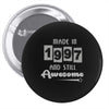 made in 1997 and still awesome Pin-back button