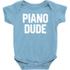piano dude Baby Onesie