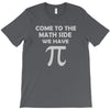 come to the math T-Shirt