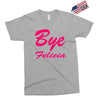 bye felicia Exclusive T-shirt